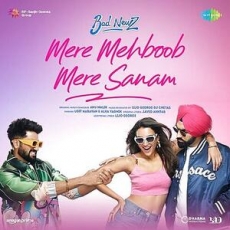 Mere Mehboob Mere Sanam - Bad Newz Mere Mehboob Mere Sanam - Bad Newz